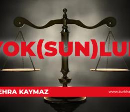 Zehra Kaymaz: Yoksunluk