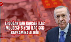 Erdoğan’dan Kanser İlacı Müjdesi: 5 Yeni İlaç SGK Kapsamına Alındı